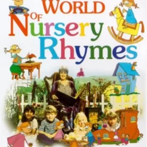 The Wonderful World Of Nursery Rhymes