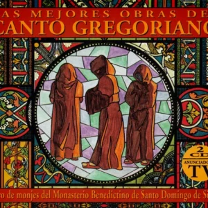 Las Mejores Obras Del Canto Gregoriano