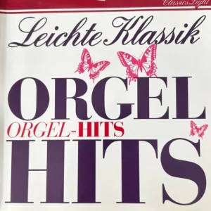 Leichte Klassik - Orgel-Hits