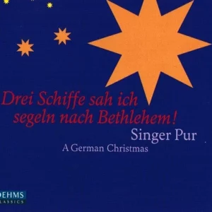Drei Schiffe Sah Ich Segeln Nach Bethlehem! (A German Christmas)