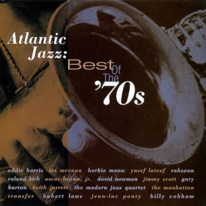 Atlantic Jazz: Best Of The '70s