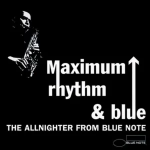Maximum Rhythm & Blue