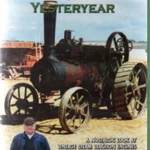 Traction Engines Of Yesteryear