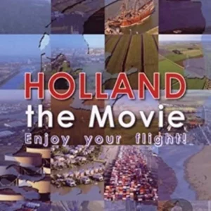 Holland - the Movie