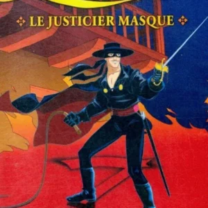 Zorro Le Justicier Masqué
