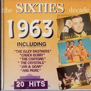 The Sixties Decade - 1963