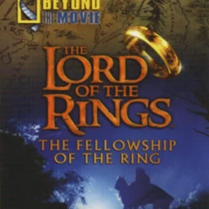 Beyond The Movie: The Lord Of The Rings