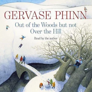 Out of the Woods But Not Over the Hill