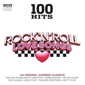 100 Hits Rock N Roll Love Songs