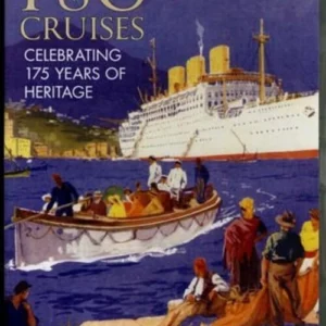 P & O Cruises - Celebrating 175 years of heritage