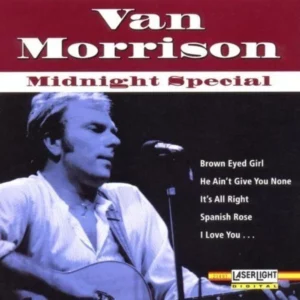 Van Morrison Midnight special
