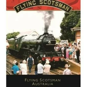 The Flying Scotsman in Australia