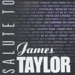 Salute to James Taylor
