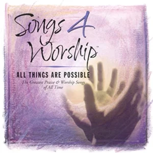 All Things Are Possible
