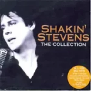 Shakin' Stevens: The Collection