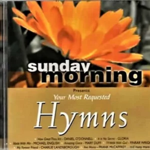Sunday Morning Presents Your Most Requested Hymns, Music