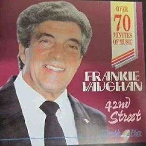 Frankie Vaughan - 42nd street