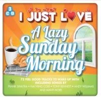 I Just Love A Lazy Sunday Morning