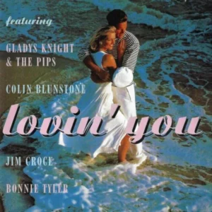 Lovin' You - 16 Great Love Songs