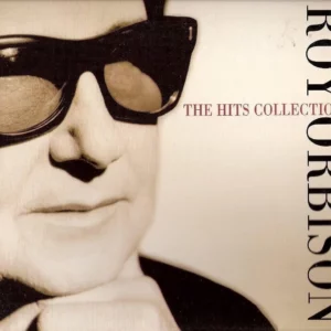 Roy Orbison - The Hits Collection