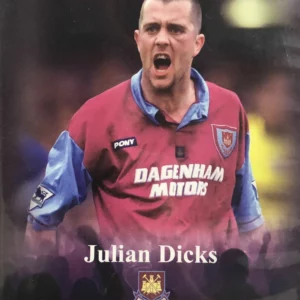 Julian Dicks - Terminator West Ham United