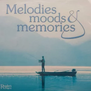 Melodies Moods and Memories