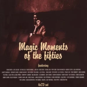 Magic Moments Of The Fifties