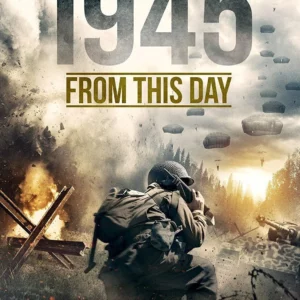 1945 - From this Day