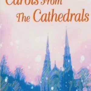 Carols from the Cathedrals