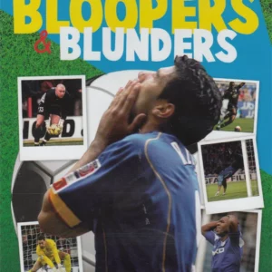 Footballs Bloopers & Blunders