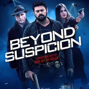 Beyond Suspition