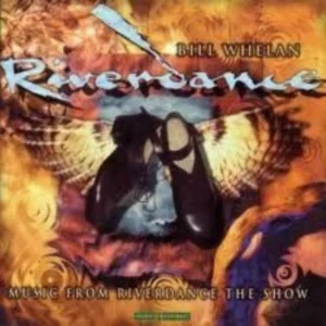 Bill Whelan - Riverdance