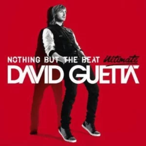 Nothing But the Beat Ultimate