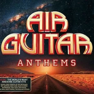 Air Guitar Anthems