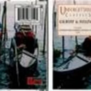 Unforgettable Gilbert & Sullivan