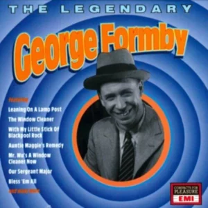 The Legendary George Formby