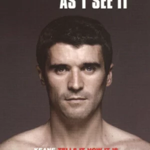 Roy Keane : As I See It