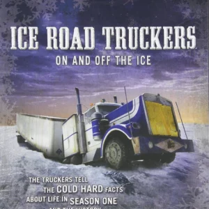 Ice Road Truckers: On & Off the Ice