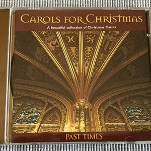 Past Times: Carols For Christmas CD