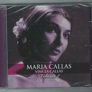 Maria Callas: Viva La Callas Vol 2
