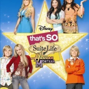 That's So The Suite Life Of Hannah Montana