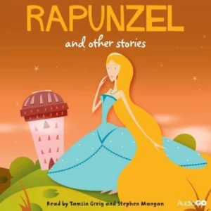 Rapunzel and Other Stories