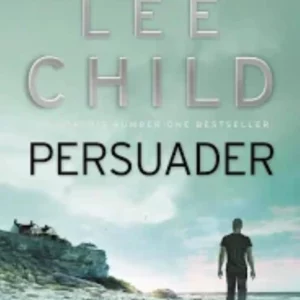 Lee Child Persuader