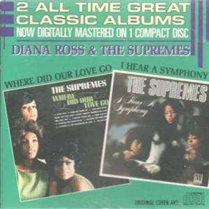 Where did our love go/I hear a symphony