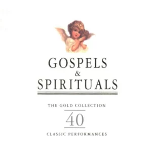 Gospels and Spirituals
