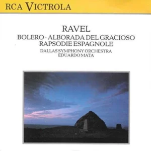 Ravel Bolero - Alborada Del Gracioso - Rapsodie Espagnole