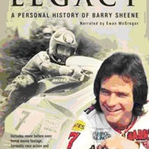 Legacy - A Personal History Of Barry Sheene