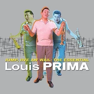 Jump, Jive an' Wail: The Essential