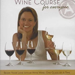 Andrea's Complete Wine Course for Everyone