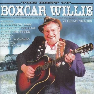 The Best of Boxcar Willie